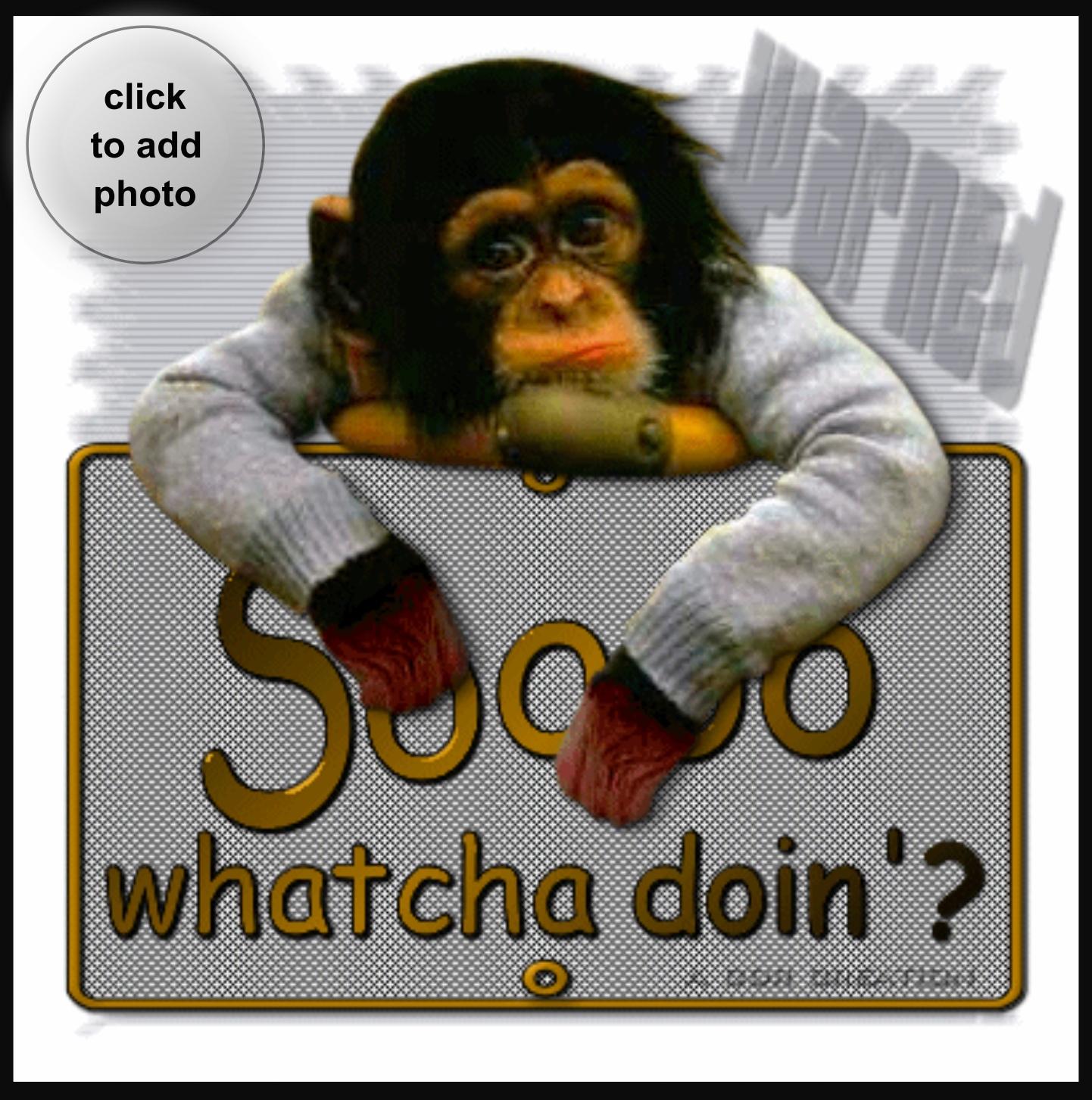 lorim805's fun comment frames 2008 sooo whatcha doin?, funny Cqs7gvo4MF2krrhk?ver=1.2 lorim805's fun comment frames 2008 sooo whatcha doin?, funny